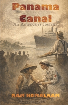 Paperback Panamá Canal: An American's Journey Book