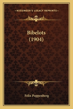 Paperback Bibelots (1904) [German] Book