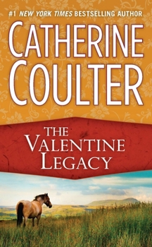 The Valentine Legacy (Legacy, #3) - Book #3 of the Legacy