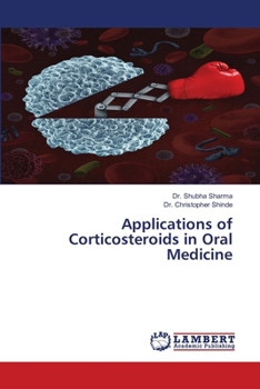 Paperback Applications of Corticosteroids in Oral Medicine Book