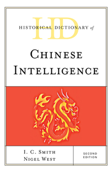 Hardcover Historical Dictionary of Chinese Intelligence Book