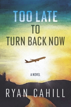 Paperback Too Late to Turn Back Now Book