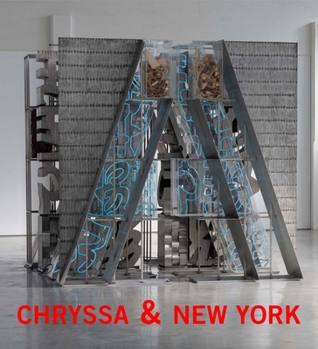 Hardcover Chryssa & New York Book