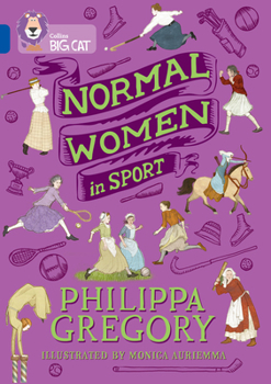 Paperback Normal Women and Sports: Collins Big Cat Band 16/Sapphire Book