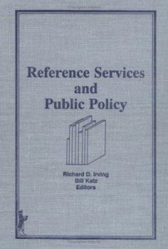Hardcover Reference Services and Public Policy Book