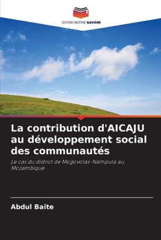 La contribution d'AICAJU au développement social des communautés (French Edition)