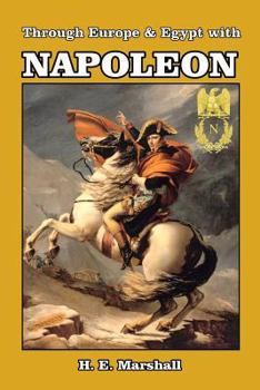 Paperback Through Europe & Egypt with Napoleon Book