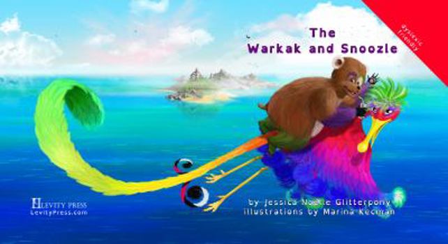 Paperback The Warkak and Snoozle Book