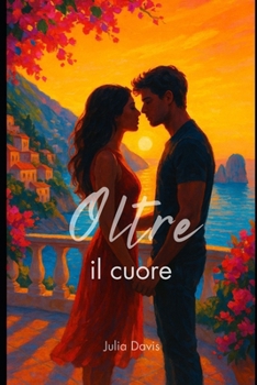 Paperback Oltre il cuore [Italian] Book