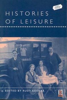 Paperback Histories of Leisure Book