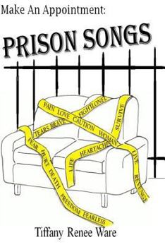 Paperback Make an Appointment: Prison Songs Book