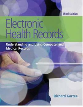 Hardcover Electronic Health Records: Understanding and Using Computerized Medical Records Plus New Myhealthprofessions Lab with Pearson Etext-- Access Card Book