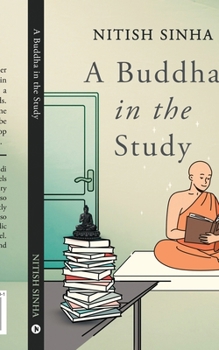 Paperback A Buddha in the Study Book