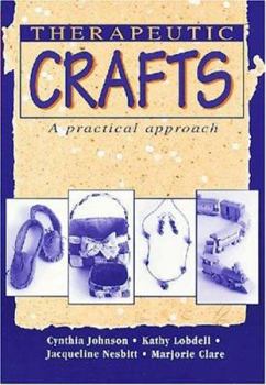Paperback Therapeutic Crafts: A Practical Approach Book