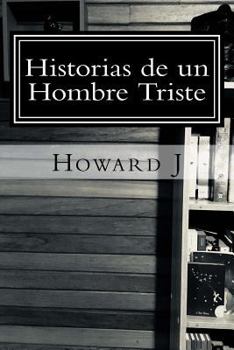 Paperback Historias de un Hombre Triste [Spanish] Book