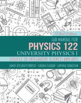 Spiral-bound Lab Manual for Physics 122: University Physics I Book