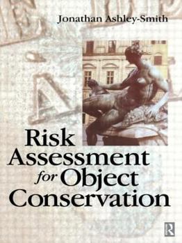 Paperback Risk Assessment for Object Conservation Book