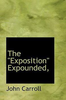 Paperback The Exposition Expounded," Book