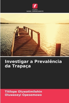 Paperback Investigar a Prevalência da Trapaça [Portuguese] Book