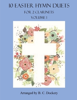 Paperback 10 Easter Hymn Duets for Clarinet: Volume 1 Book