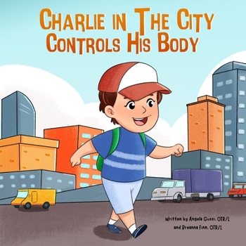 Charlie in the City Controls His Body