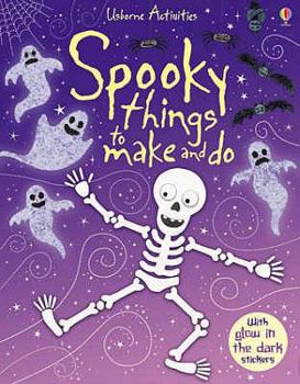 Paperback Spooky Things to Make and Do (Usborne Activities) (Usborne Activities) Book