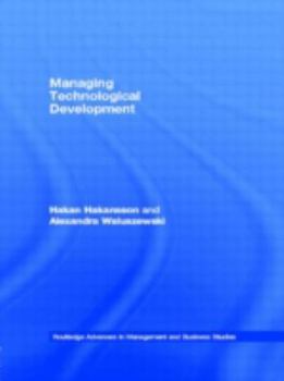 Hardcover Managing Technological Development Book