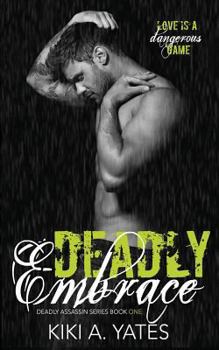 Paperback Deadly Embrace Book