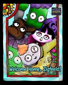 Paperback Welcome Home, Zigfeeld! Book