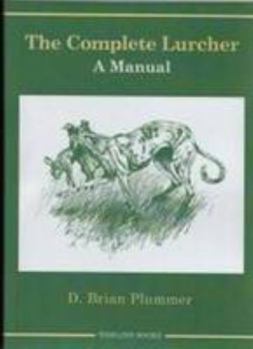 Paperback The Complete Lurcher Book