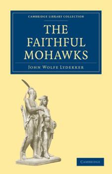 Paperback The Faithful Mohawks Book