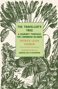 Paperback The Traveller's Tree: A Journey Through the Caribbean Islands Book