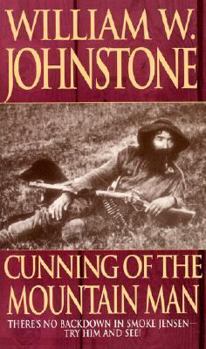 Cunning of the Mountain Man - Book #14 of the Last Mountain Man
