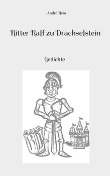 Paperback Ritter Ralf zu Drachselstein: Gedichte [German] Book