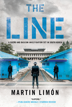 The Line - Book #13 of the Sergeants Sueño and Bascom