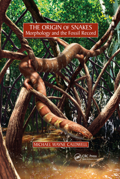 Paperback The Origin of Snakes: Morphology and the Fossil Record Book