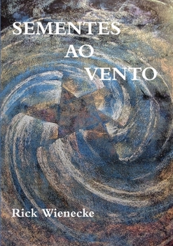 Paperback Sementes Ao Vento [Portuguese] Book