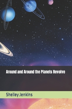 Paperback Around and Around the Planets Revolve Book
