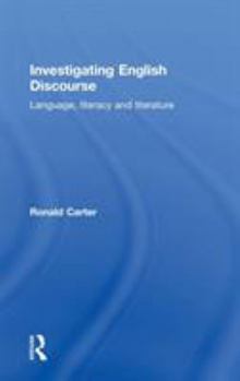 Hardcover Investigating English Discourse: Language, Literacy, Literature Book