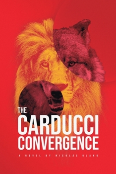 Paperback The Carducci Convergence: Book One of the Carducci Trilogy Book