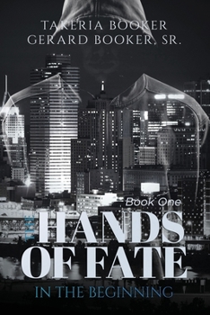 Paperback The Hands of Fate: In The Beginning Book
