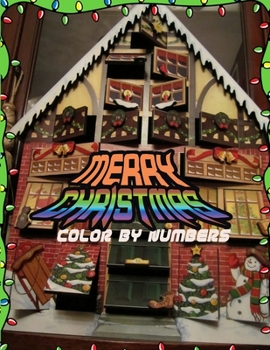 Paperback Merry Christmas Color By Numbers: a beautiful colouring book with Christmas designs on a black background, for gloriously vivid colours Book