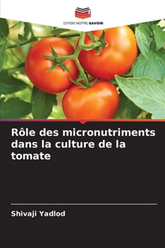Paperback Rôle des micronutriments dans la culture de la tomate [French] Book