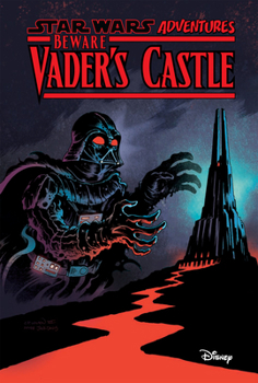 Hardcover Star Wars Adventures: Beware Vader's Castle Book