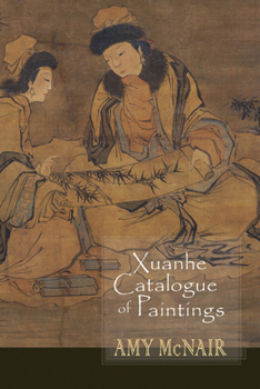 Paperback Xuanhe Catalogue of Paintings Book
