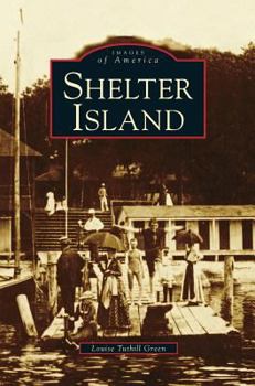 Shelter Island - Book  of the Images of America: New York