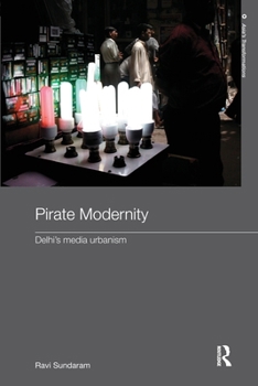 Paperback Pirate Modernity: Delhi's Media Urbanism Book