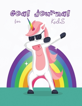 Paperback Goal Journal for Kids: To learn chronological and systematic thinking Book