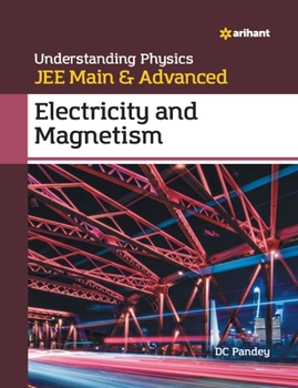 Paperback Understanding Physics for JEE Main and Advanced Electricity and Magnetism Book