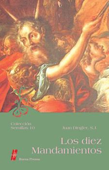 Los Diez Mandamientos (Spanish Edition)